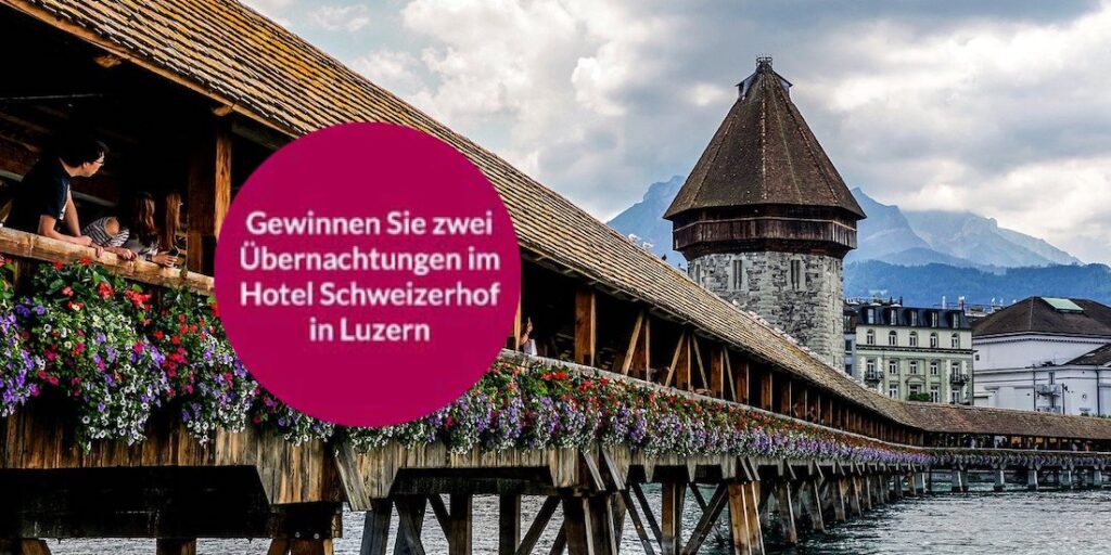 2 Übernachtungen im Hotel Schweizerhof in Luzern gewinnen