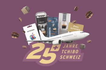 25 Jahre Tchibo Schweiz Gewinnspiel: Preise im Gesamtwert von CHF 10’000 zu gewinnen