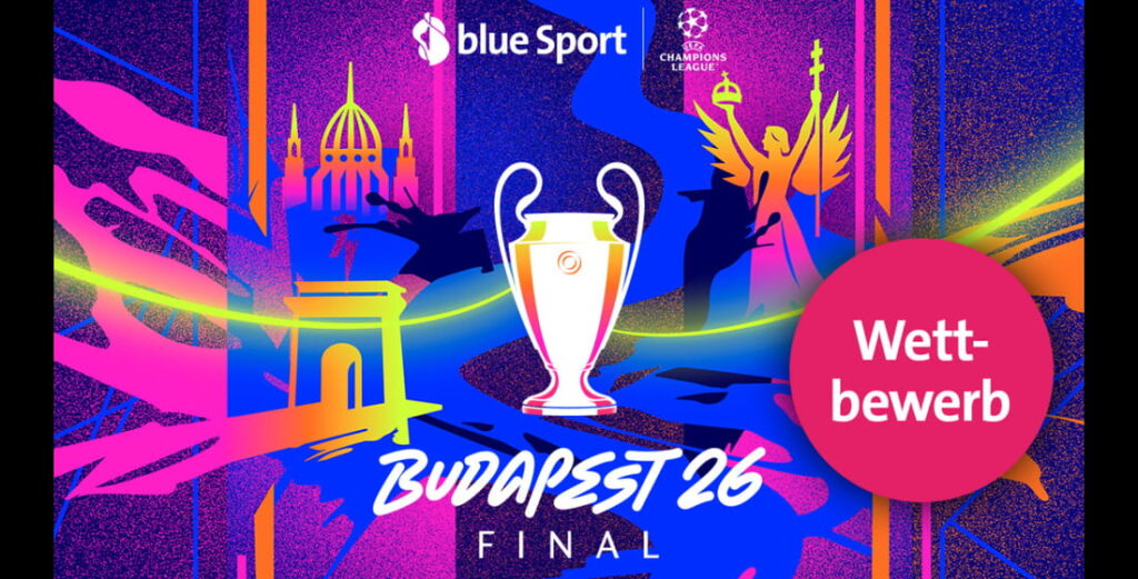 Champions League Tickets gewinnen – Finale Budapest 2026 inkl. Flug und Hotel von blue Sport