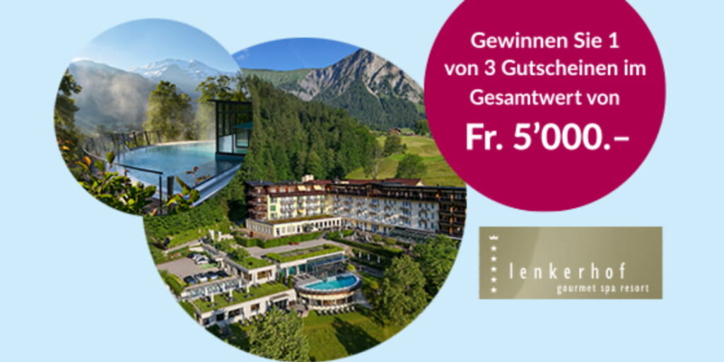 Auszeit gewinnen im Lenkerhof – Orell Füssli Gewinnspiel mit Gutscheinen im Wert von CHF 5'000